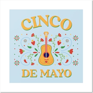 Cinco De Mayo Mexico Mexican Pride Chicano Chicana Posters and Art